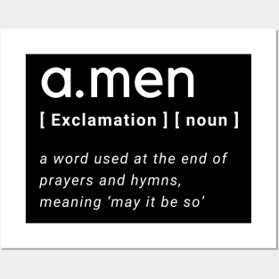 Amen Dictionary Definition Typography - White text Black Background Posters and Art